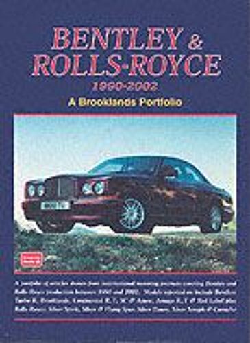 Bentley And Rolls Royce 1990-2002