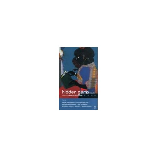 Hidden Gems Volume Ii: Contemporary Black British Plays