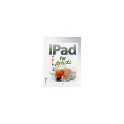 Jones, D: Ipad For Artists
