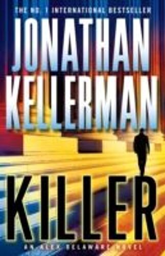 Killer (Alex Delaware Series, Book 29)