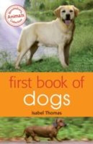 First Book Of Dogs