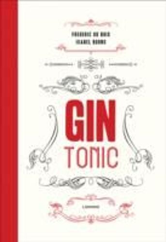 Du Bois, F: Gin & Tonic
