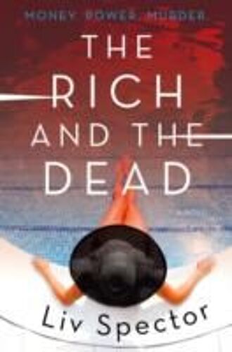 Rich And The Dead, The