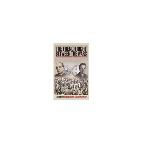 The French Right Between The Wars