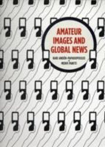 Amateur Images And Global News