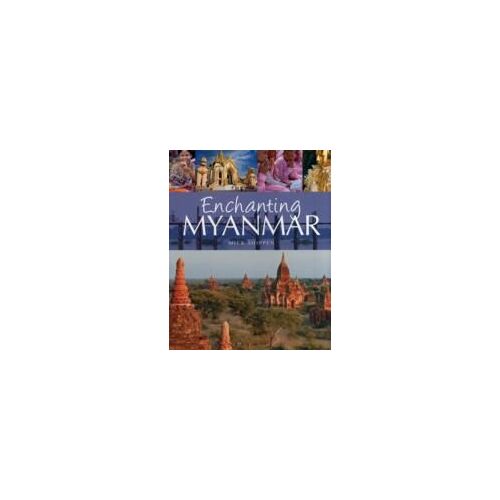 Enchanting Myanmar