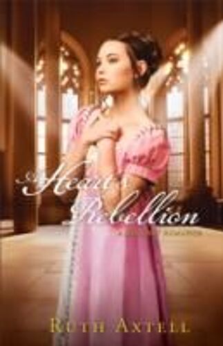 Heart's Rebellion: A Regency Romance