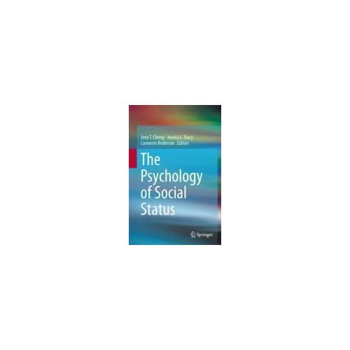 The Psychology Of Social Status
