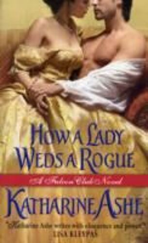 How A Lady Weds A Rogue