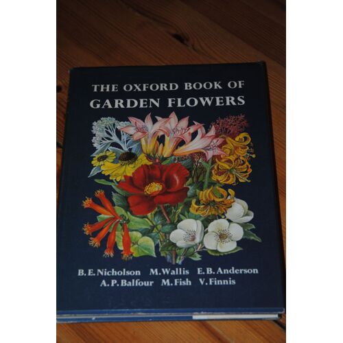 The Oxford Book Of Garden Flowers, Illustré Par B.E. Nicholson