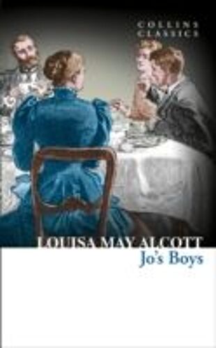 May Alcott, L: Jo's Boys