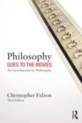Philosophy Goes To The Movies