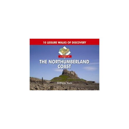A Boot Up The Northumberland Coast