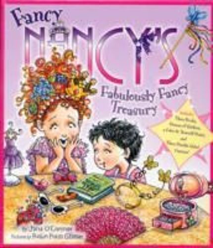 Fancy Nancy's Fabulously Fancy Treasury
