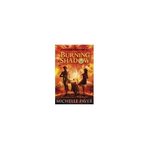 The Burning Shadow (Gods And Warriors Book 2)
