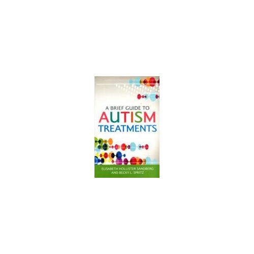 A Brief Guide To Autism Treatments