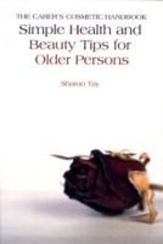 The Carer's Cosmetic Handbook