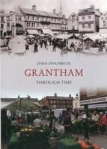 Grantham Through Time