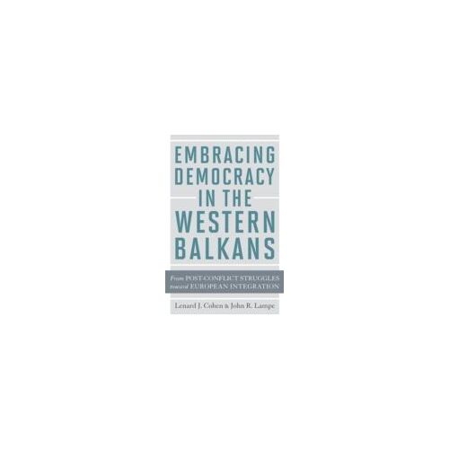 Embracing Democracy In The Western Balkans
