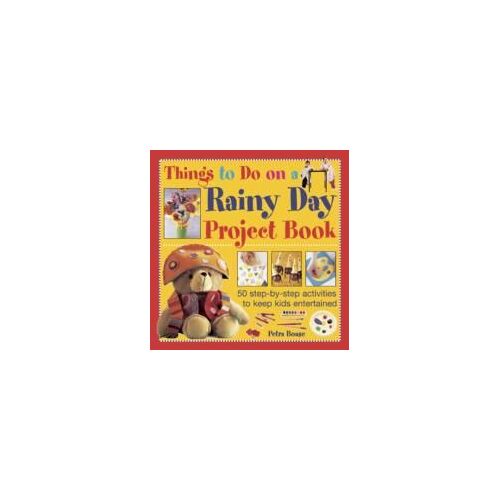 Things To Do On A Rainy Day Project Book