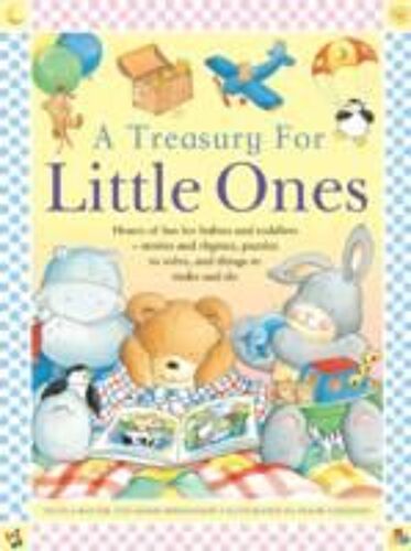 A Treasury For Little Ones