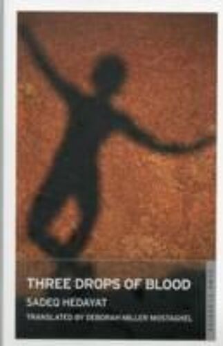 Three Drops Of Blood And Other Stories