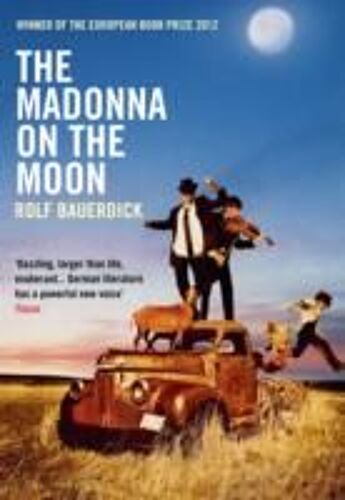 Bauerdick, R: The Madonna On The Moon