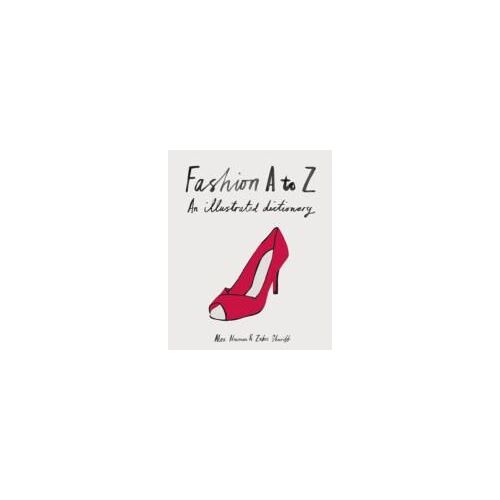 Newman, A: Fashion A To Z