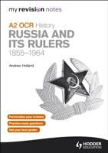 Holland, A: My Revision Notes Ocr A2 History: Russia And Its     Format Broché (Livre)