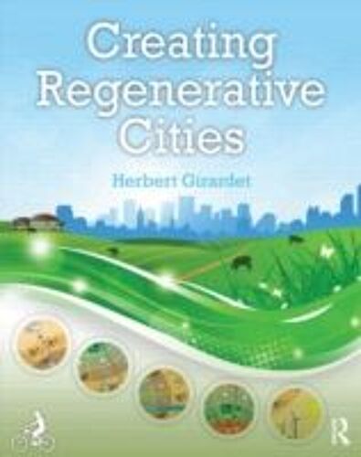 Creating Regenerative Cities