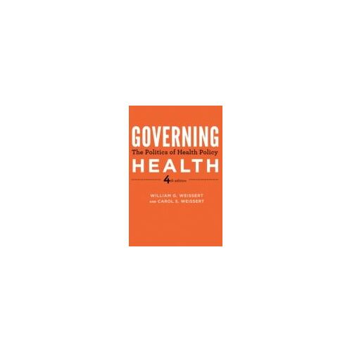 Weissert, W: Governing Health