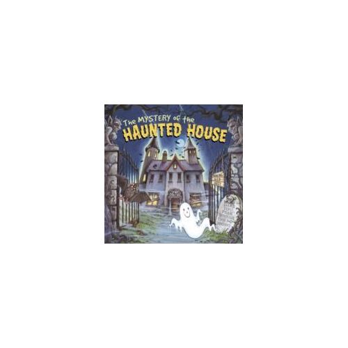 The Mystery Of The Haunted House