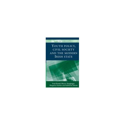 Youth Policy, Civil Society And The Modern Irish State