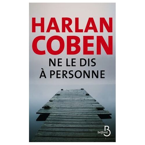 Ne Le Dis À Personne