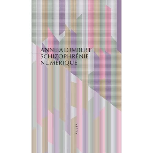 Schizophrénie Numérique
