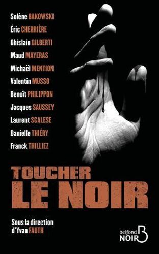 Toucher Le Noir