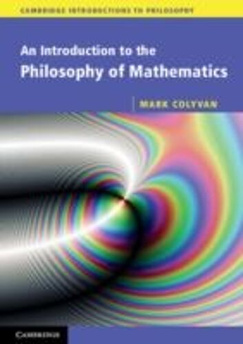 An Introduction To The Philosophy Of Mathematics