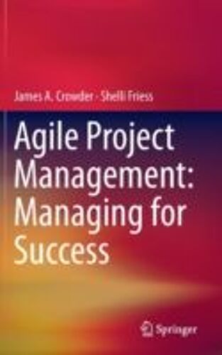 Agile Project Management: Managing For Success