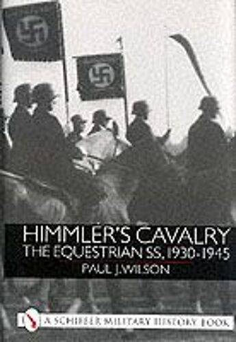 Himmler's Cavalry