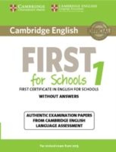 Cambridge English First For Schools 1 For Revised Exam From 2015 Student's Book Without Answers