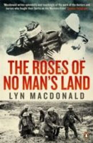 The Roses Of No Man's Land