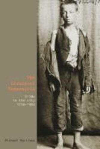 The Liverpool Underworld: Crime In The City, 1750-1900