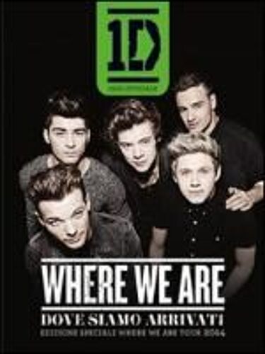 Where We Are-Dove Siamo Arrivati. Edizione Speciale Del Where We Are Tour 2014