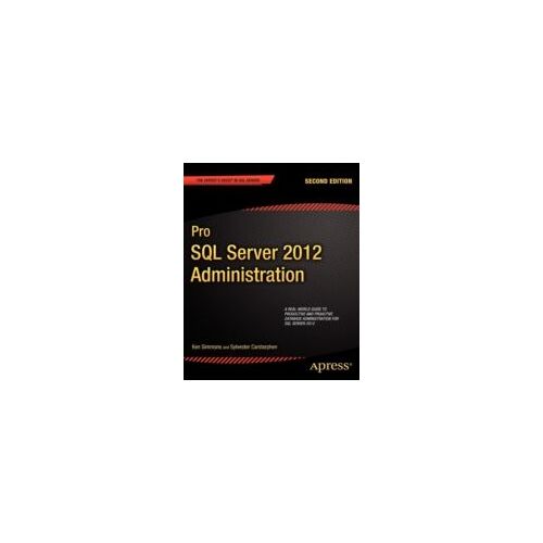 Pro Sql Server 2012 Administration