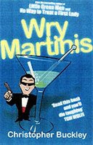 Wry Martinis