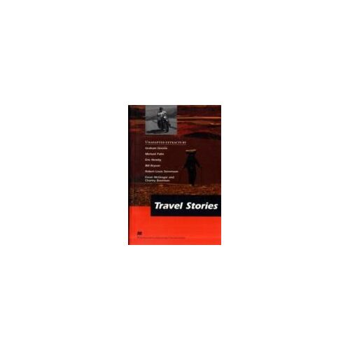 Travel Stories (Macmillan Literature Collections)