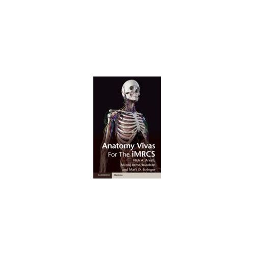 Anatomy Vivas For The Intercollegiate Mrcs
