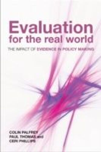 Evaluation For The Real World