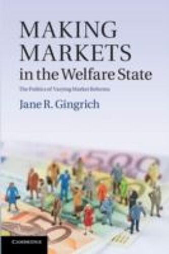 Making Markets In The Welfare State