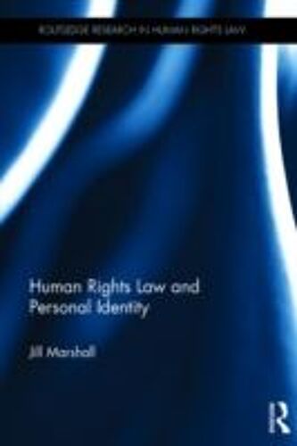 Human Rights Law And Personal Identity